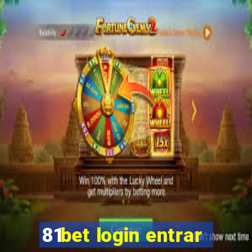 81bet login entrar